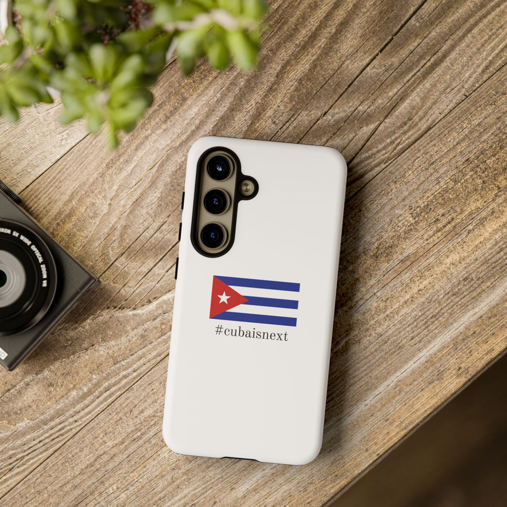 Cuba Is Next Flag Phone Case — #cubaisnext Protective Tough Phone Cover