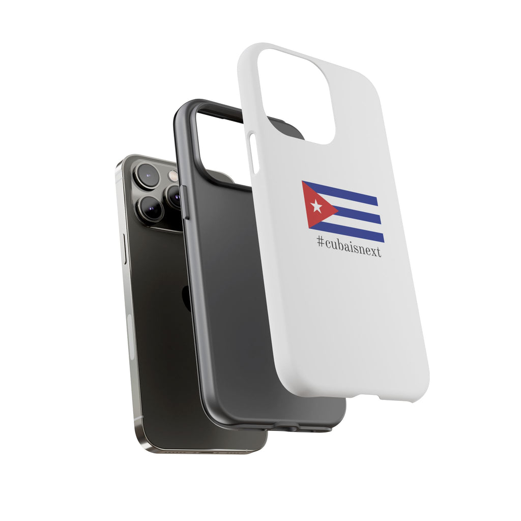 Cuba Is Next Flag Phone Case — #cubaisnext Protective Tough Phone Cover