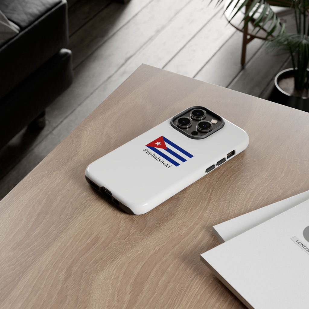 Cuba Is Next Flag Phone Case — #cubaisnext Protective Tough Phone Cover