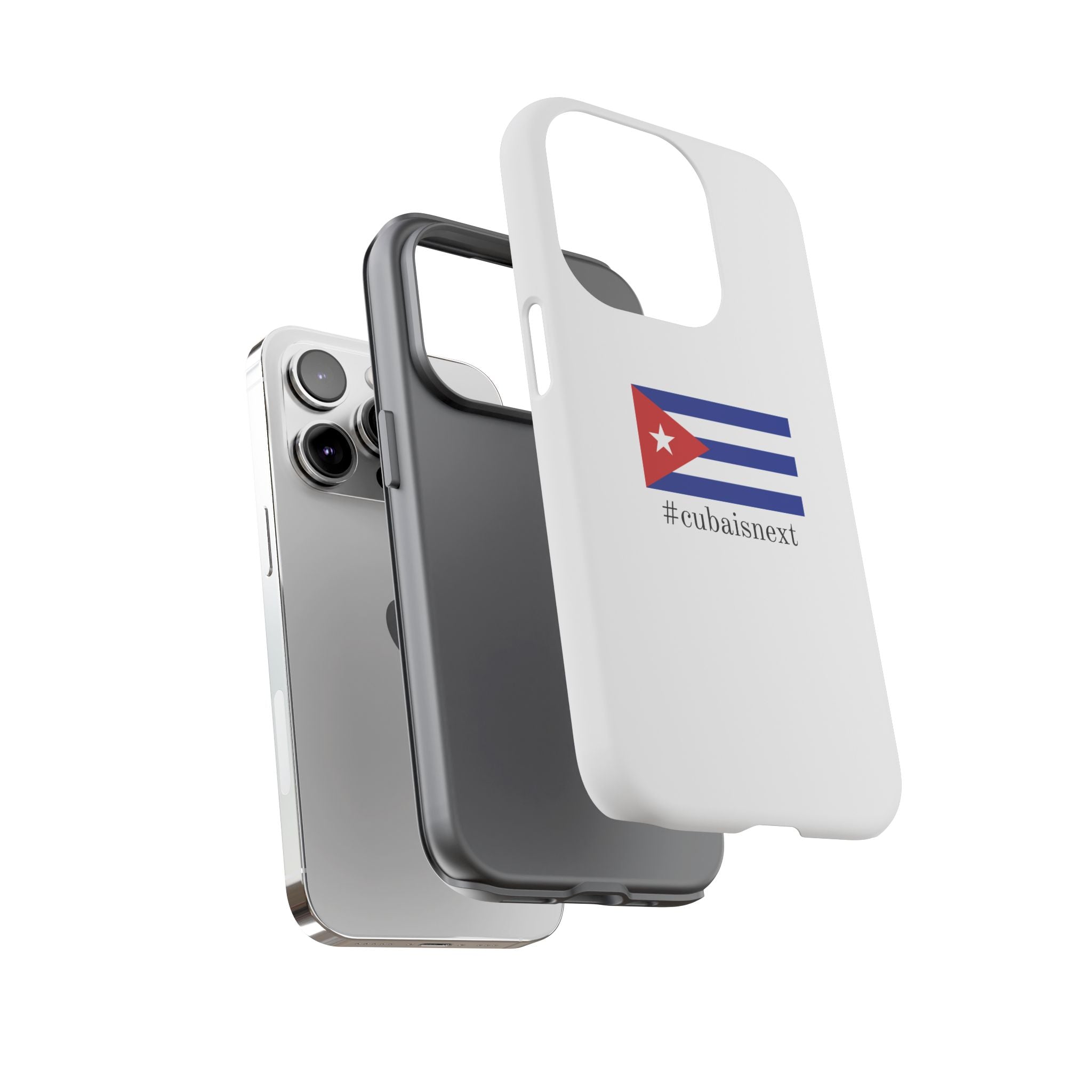 Cuba Is Next Flag Phone Case — #cubaisnext Protective Tough Phone Cover