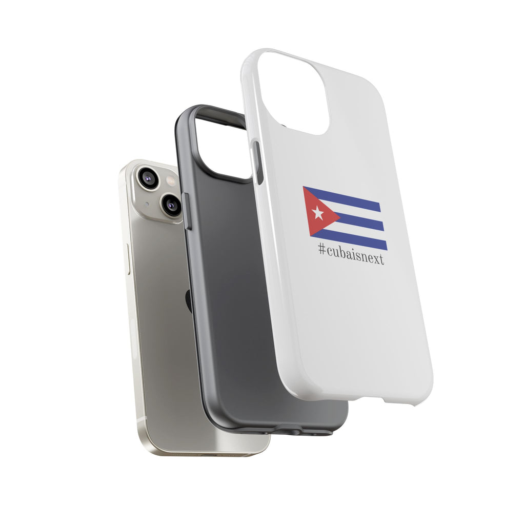 Cuba Is Next Flag Phone Case — #cubaisnext Protective Tough Phone Cover