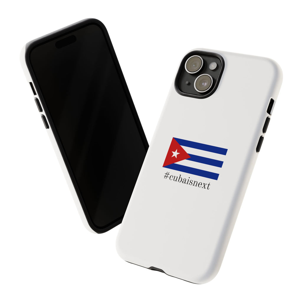 Cuba Is Next Flag Phone Case — #cubaisnext Protective Tough Phone Cover