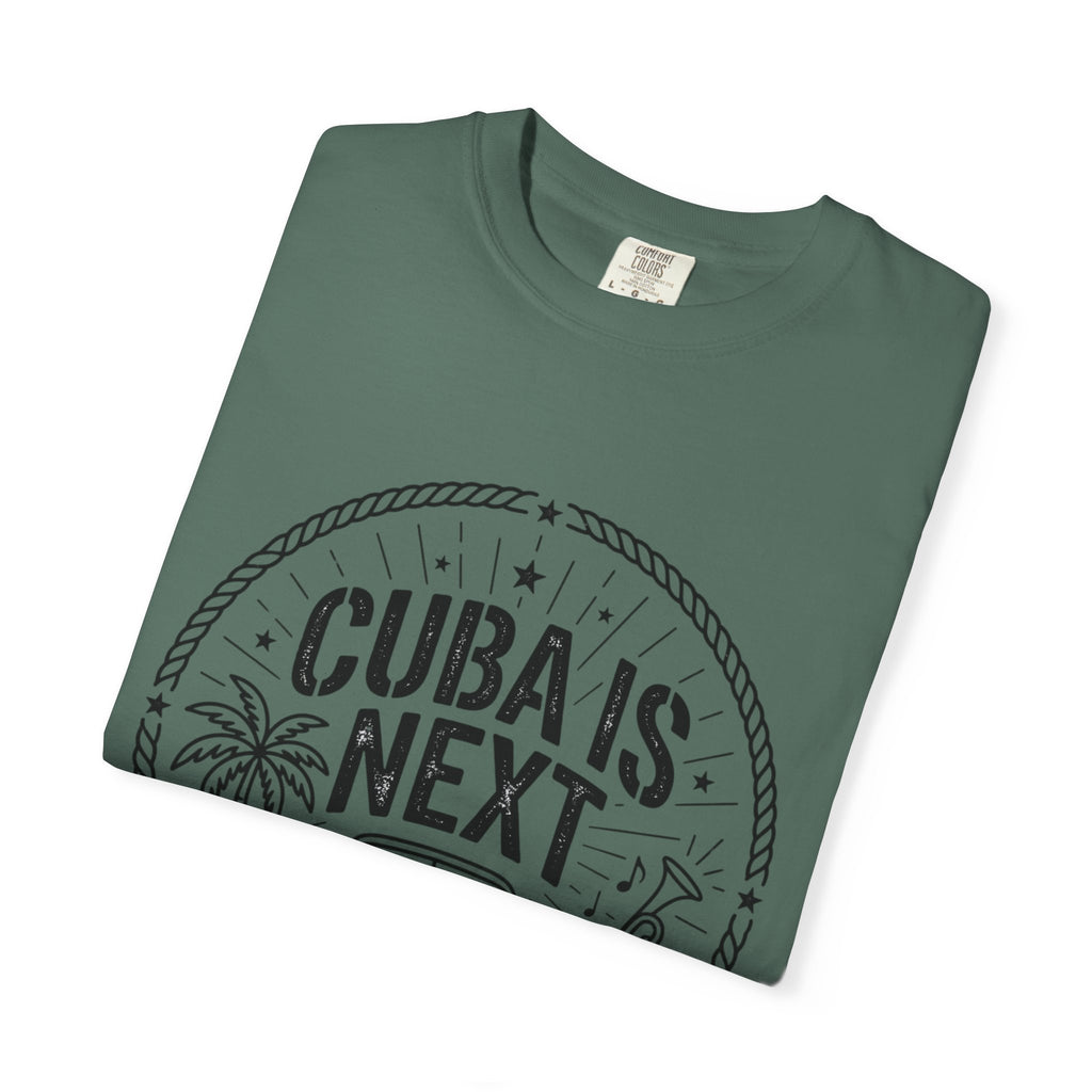 Cuba Is Next T-Shirt