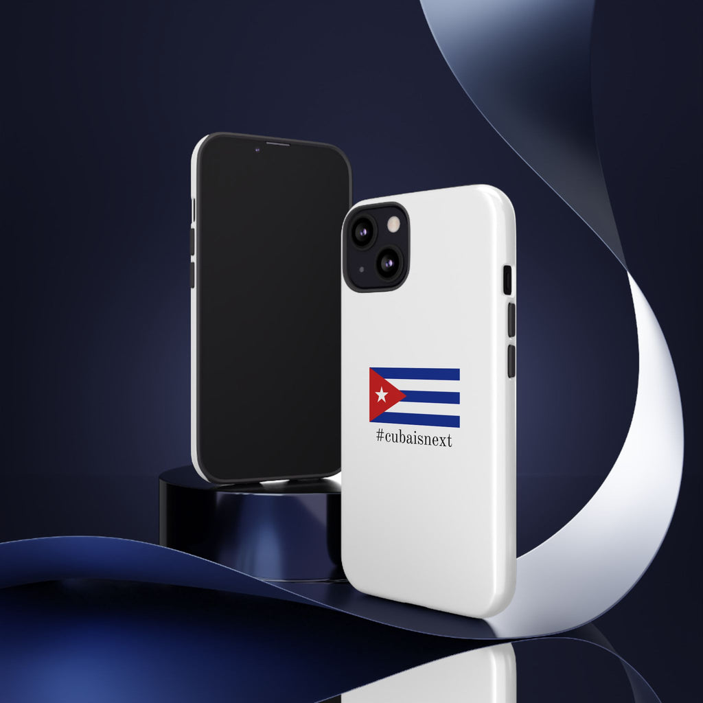 Cuba Is Next Flag Phone Case — #cubaisnext Protective Tough Phone Cover