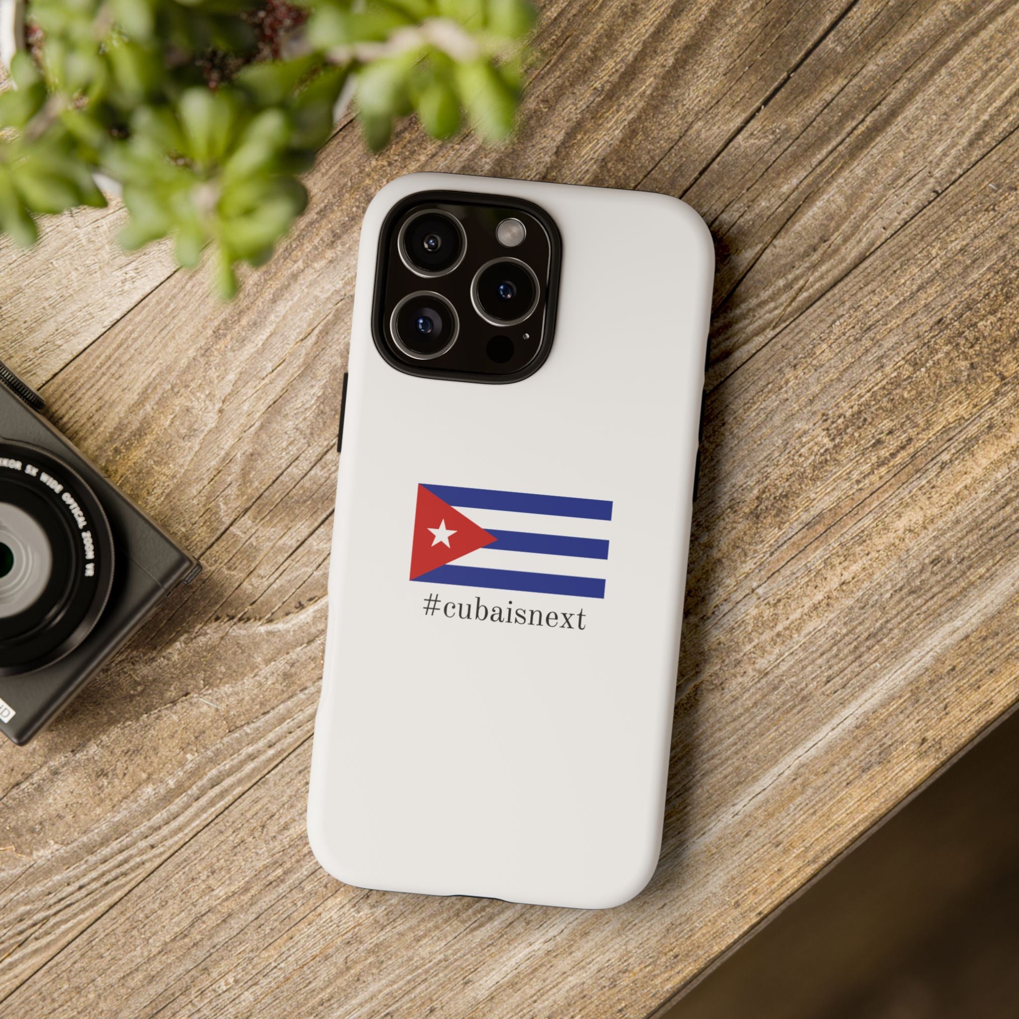 Cuba Is Next Flag Phone Case — #cubaisnext Protective Tough Phone Cover