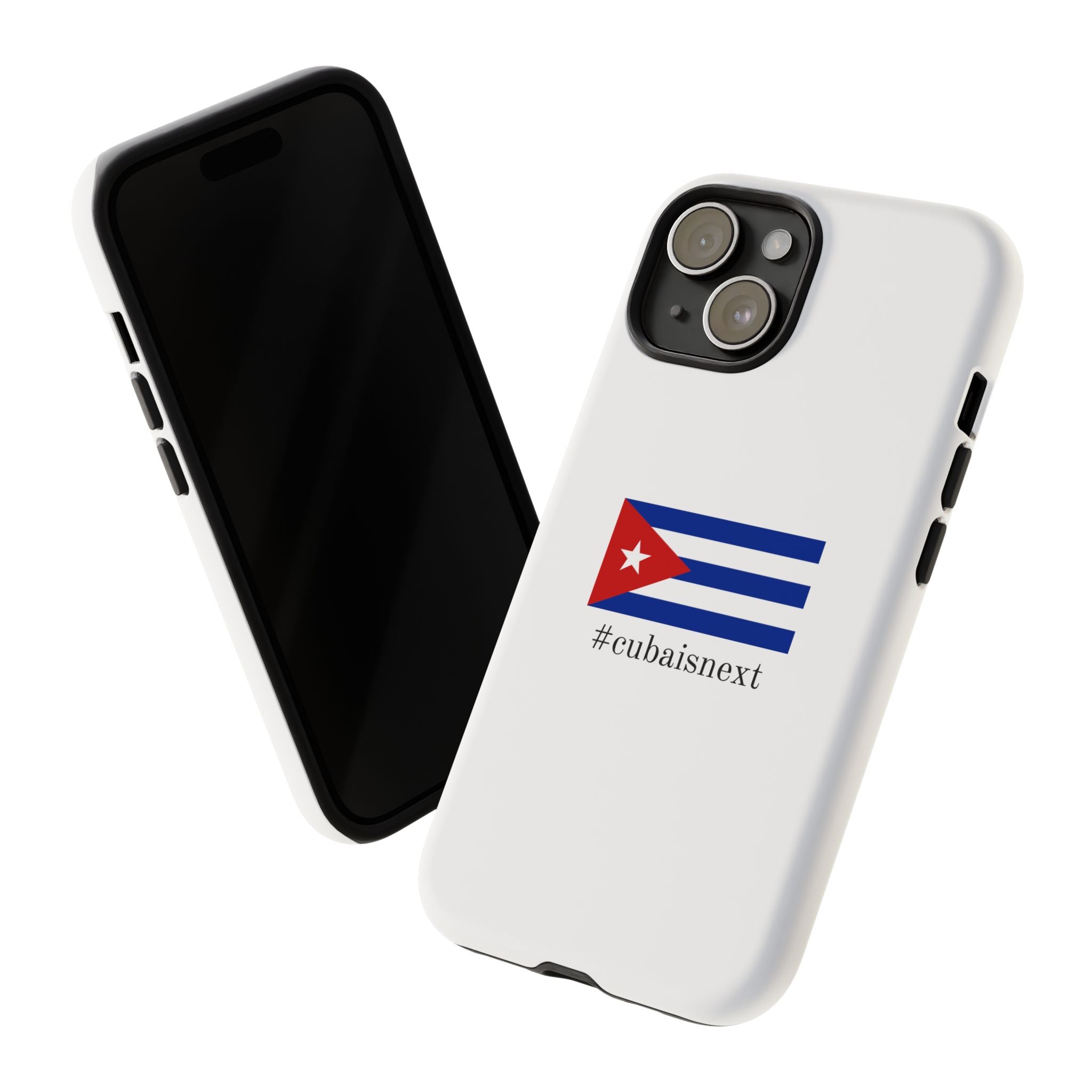 Cuba Is Next Flag Phone Case — #cubaisnext Protective Tough Phone Cover